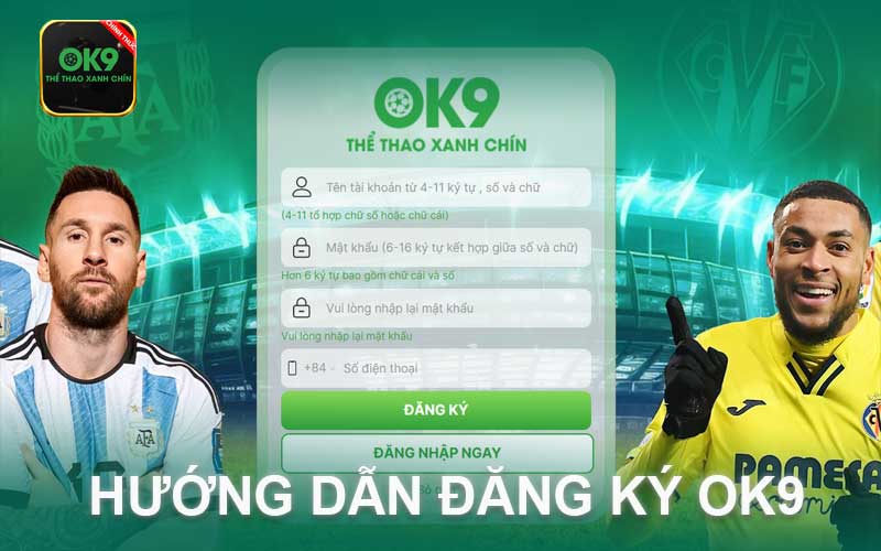 hướng dẫn đăng ký ok9