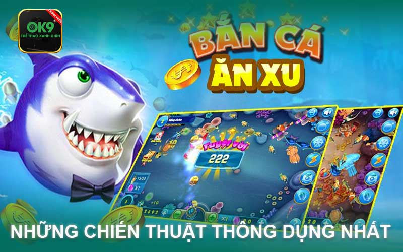 những chiến thuật thông dụng nhất