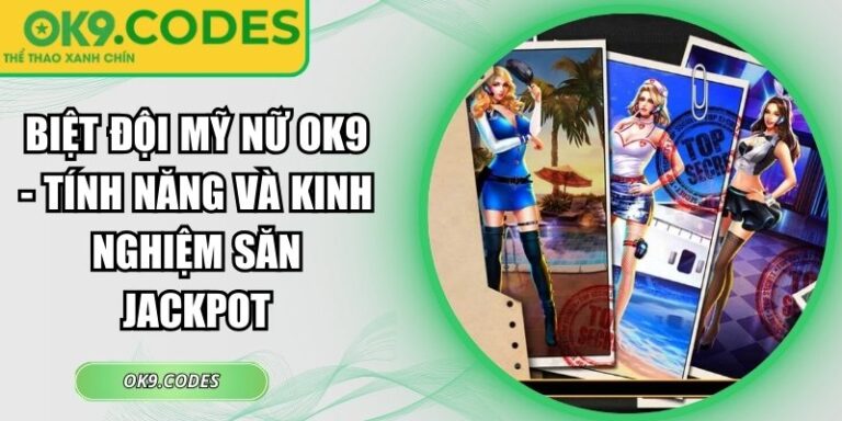 Biệt Đội Mỹ Nữ OK9