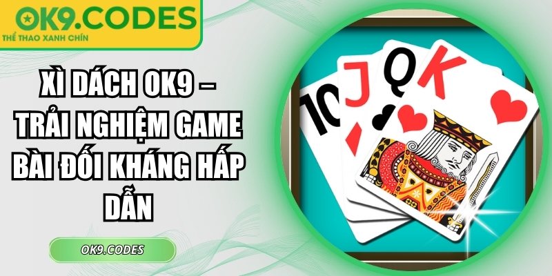 Xì Dách OK9