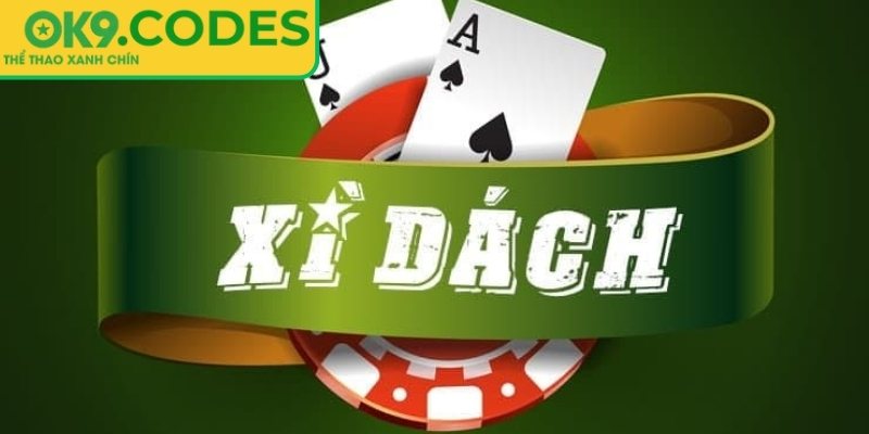 Giới thiệu về Xì Dách OK9