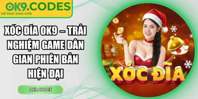 Xóc đĩa OK9